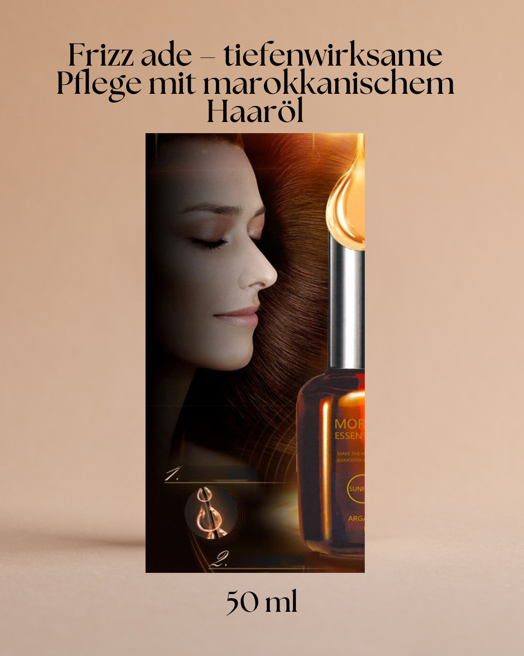 Frizz ade – tiefenwirksame Pflege mit marokkanischem Haaröl